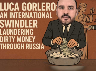 Luca Gorlero: an international swindler laundering dirty money through Russia